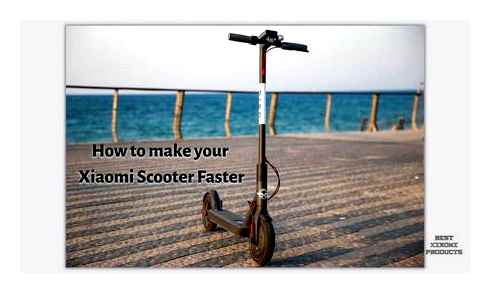 make, your, xiaomi, scooter, faster